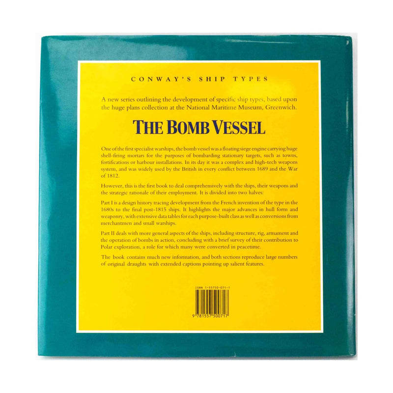 The Bomb Vessel: Shore Bombardment Ships of the Age of Sail (Conway's Ship Types),New