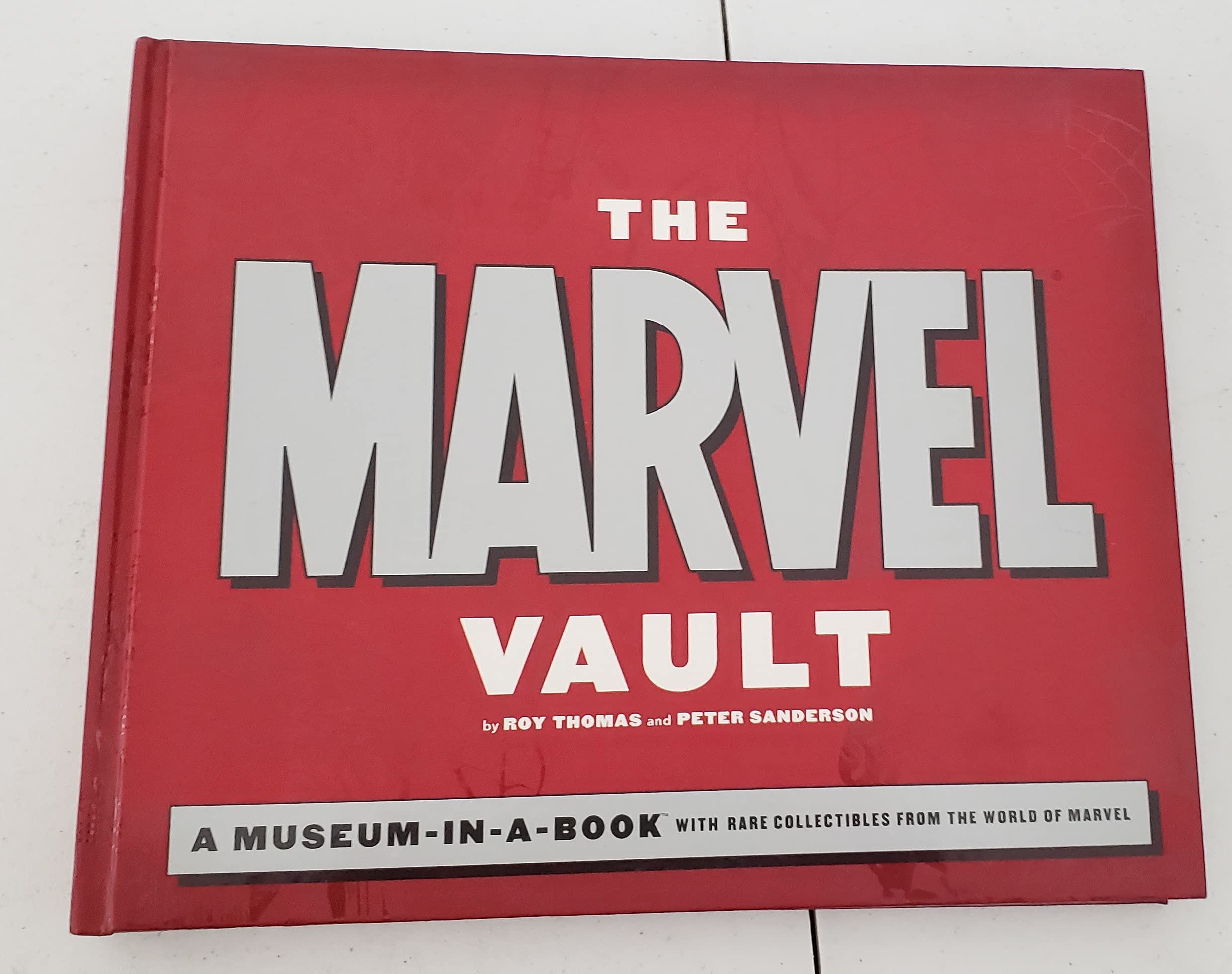 The Marvel Vault: A Museuminabook With Rare Collectibles From The World Of Marvel,New