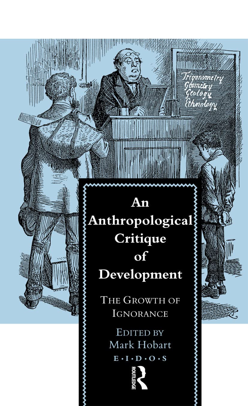 An Anthropological Critique Of Development,Used