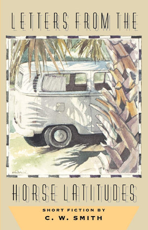 Letters From The Horse Latitudes,Used