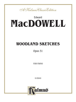 Woodland Sketches (Kalmus Edition),New
