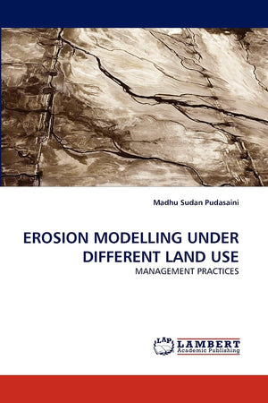 EROSION MODELLING UNDER DIFFERENT LAND USE: MANAGEMENT PRACTICES,Used
