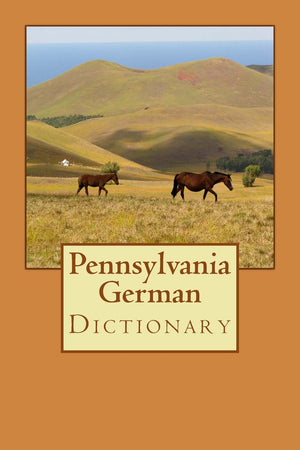 Pennsylvania German Dictionary,Used