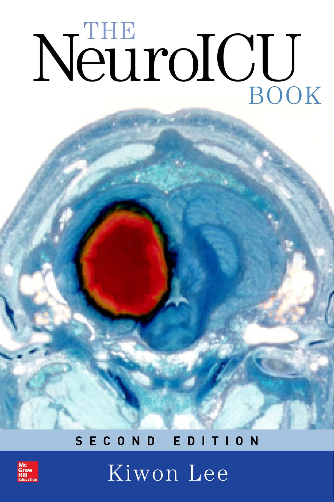 The NeuroICU Book, Second Edition,Used