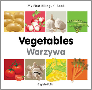 My First Bilingual BookVegetables (EnglishPolish) (Portuguese and English Edition),Used