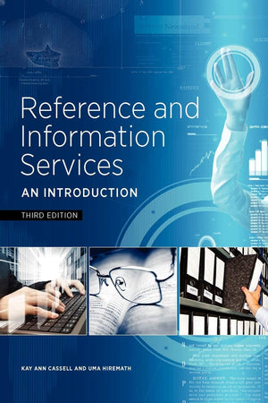 Reference and Information Services: An Introduction,New