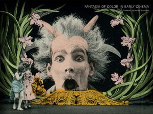 Fantasia of Color in Early Cinema (Framing Film),Used