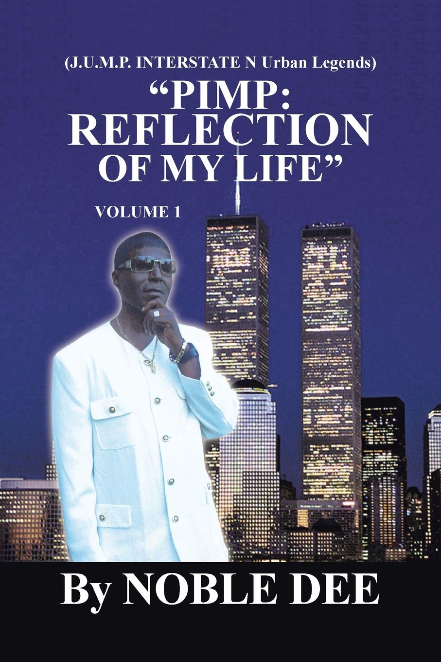 Pimp: Reflection Of My Life ': (J.U.M.P. Interstate N Urban Legends),Used