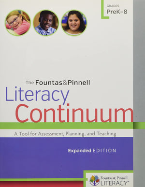 The Fountas & Pinnell Literacy Continuum, Expanded Edition: A Tool for Assessment, Planning, and Teaching, PreK8,Used