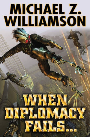 When Diplomacy Fails . . .,Used