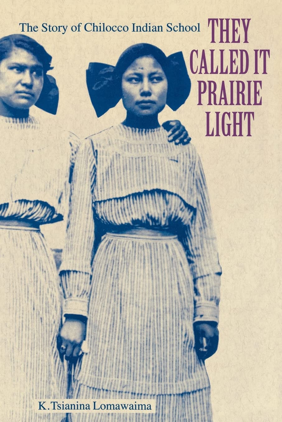 They Called It Prairie Light: The Story of Chilocco Indian School (North American Indian Prose Award),Used