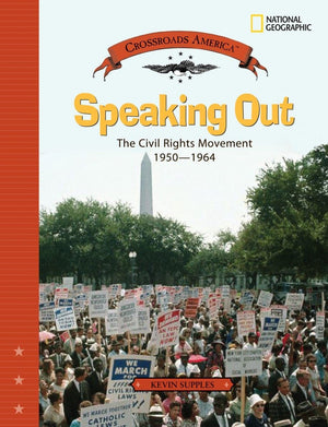 Speaking Out: The Civil Rights Movement 19501964 (Crossroads America),Used
