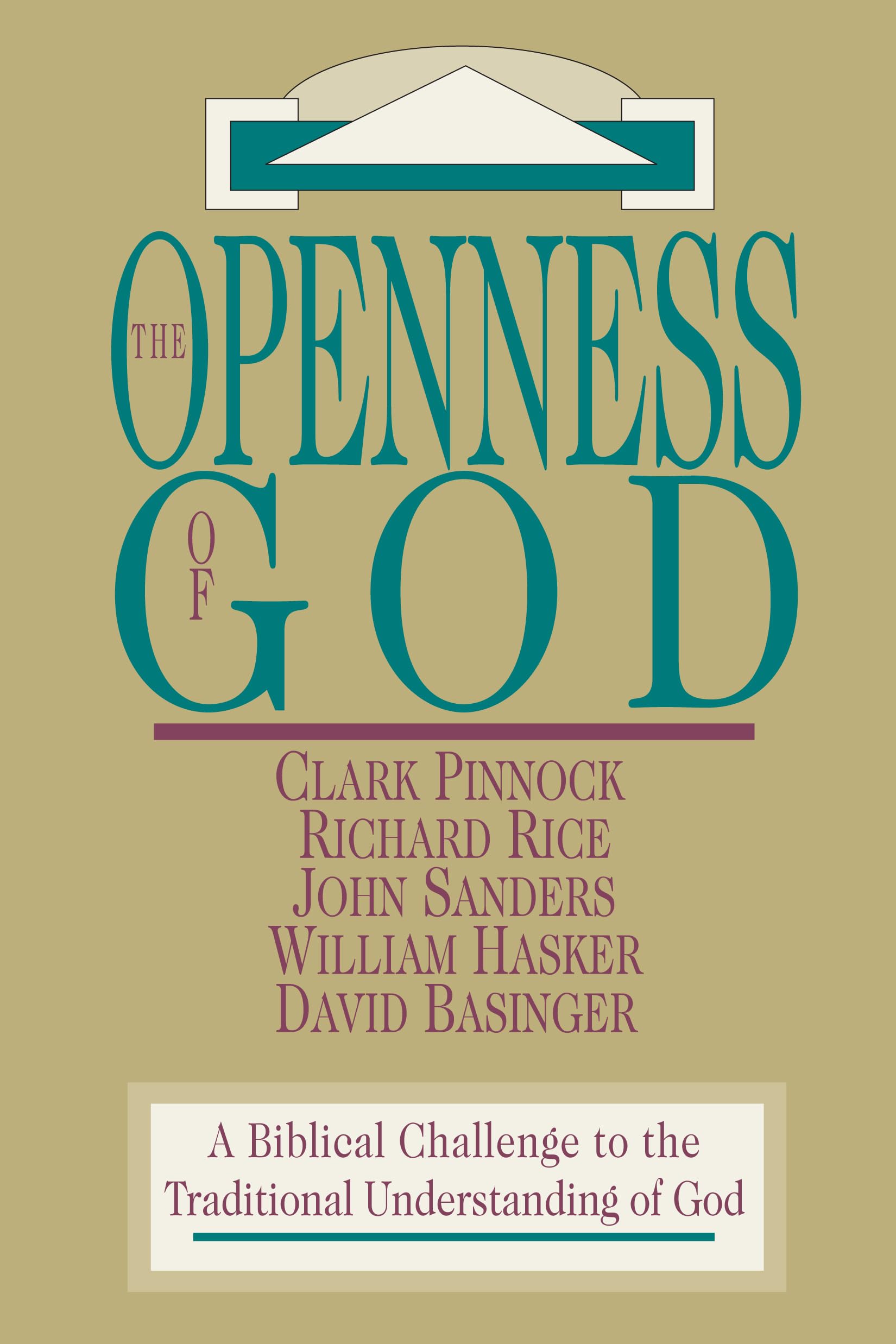 The Openness of God: A Biblical Challenge to the Traditional Understanding of God,Used