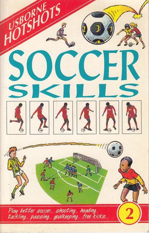 Soccer Skills (Hotshots Series),Used