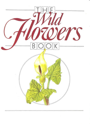 The Wild Flowers Book,Used