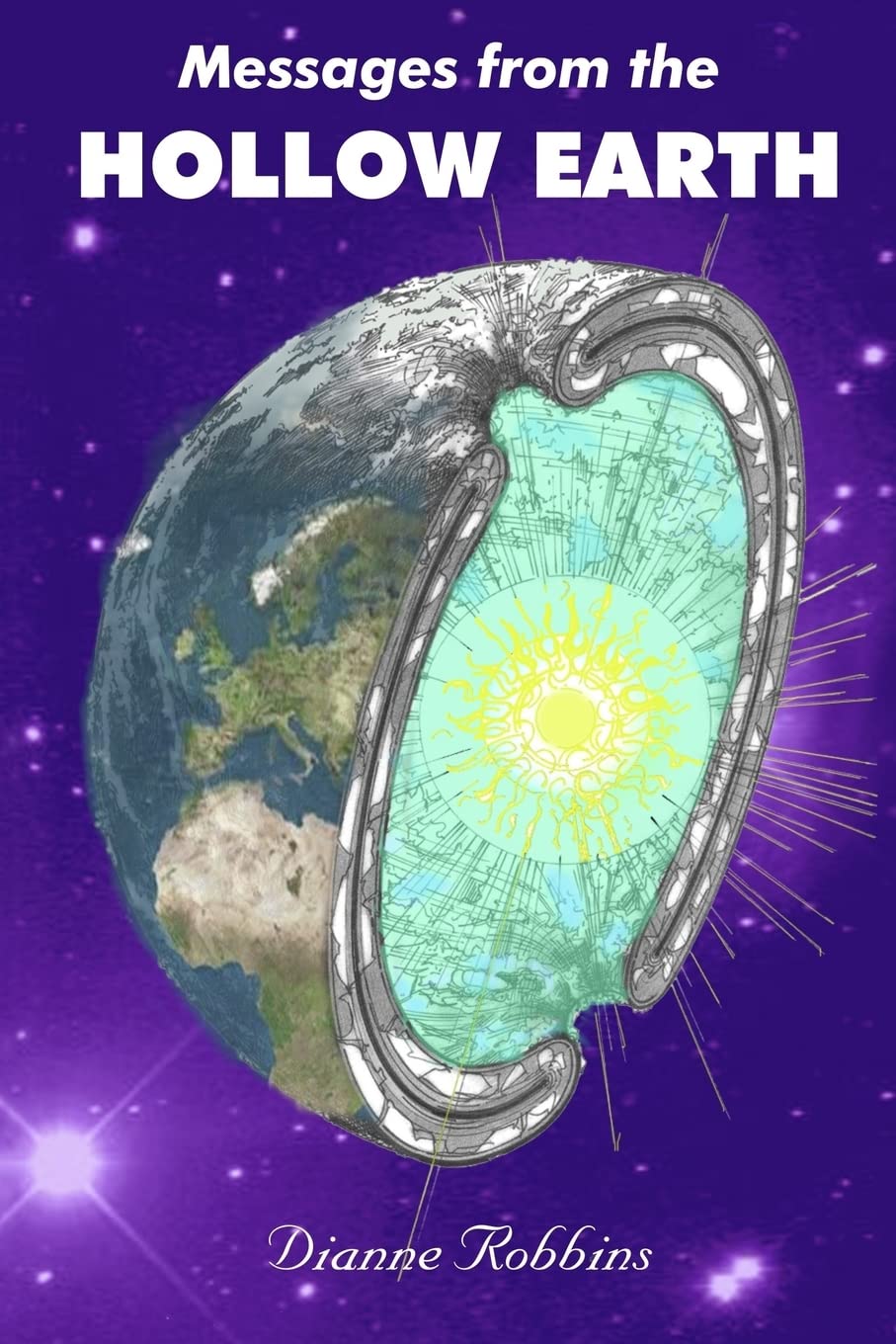 Messages from the Hollow Earth,New