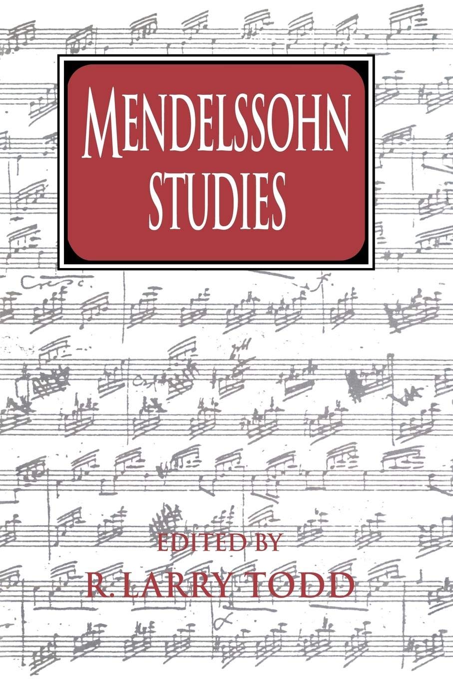 Mendelssohn Studies (Cambridge Composer Studies),Used