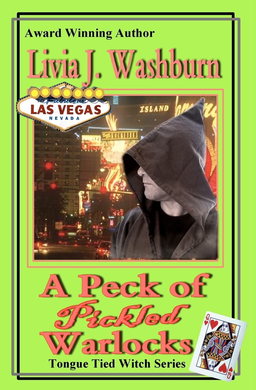 A Peck Of Pickled Warlocks: A Tonguetied Witch Novel,Used