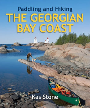 Paddling and Hiking the Georgian Bay Coast,Used