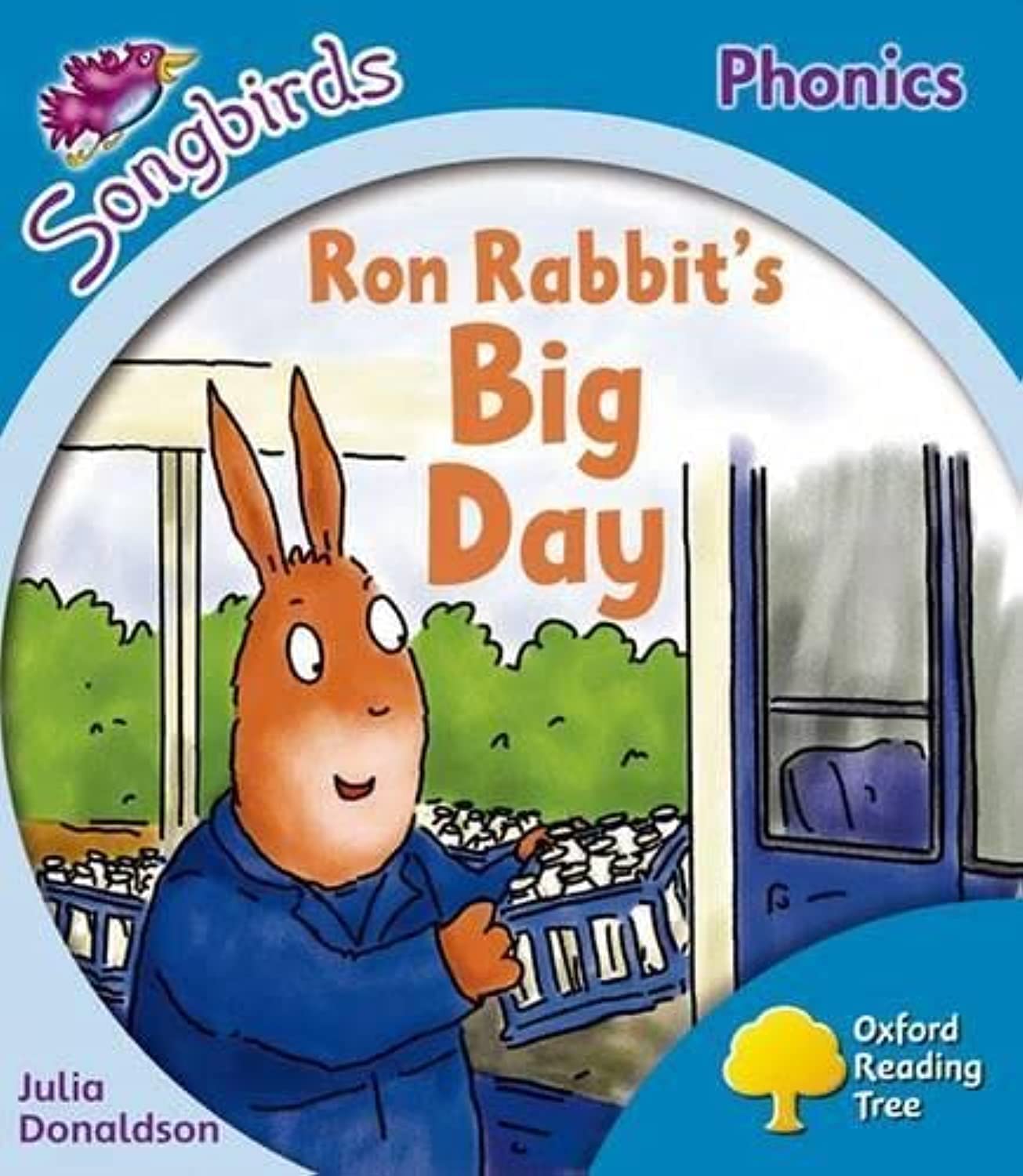 Oxford Reading Tree: Level 3: More Songbirds Phonics: Ron Rabbit's Big Day,Used