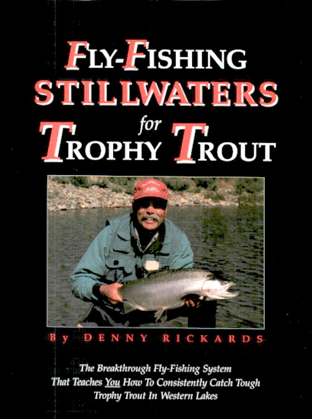 FlyFishing Stillwaters for Trophy Trout,Used
