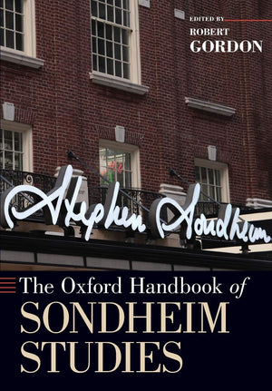 The Oxford Handbook of Sondheim Studies (Oxford Handbooks),Used