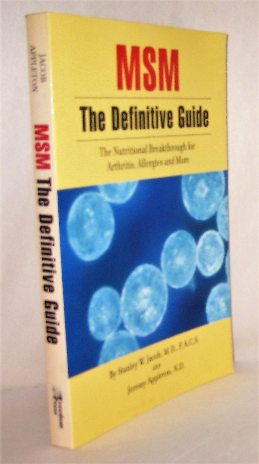 Msm the Definitive Guide: The Nutritional Breakthrough for Arthritis, Allergies and More,Used