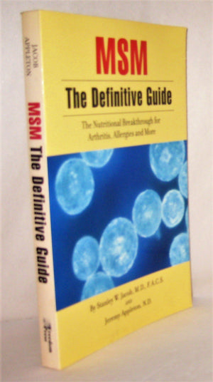 Msm the Definitive Guide: The Nutritional Breakthrough for Arthritis, Allergies and More,Used