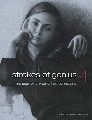Strokes of Genius 4: Exploring Line (Strokes of Genius: The Best of Drawing, 4),New