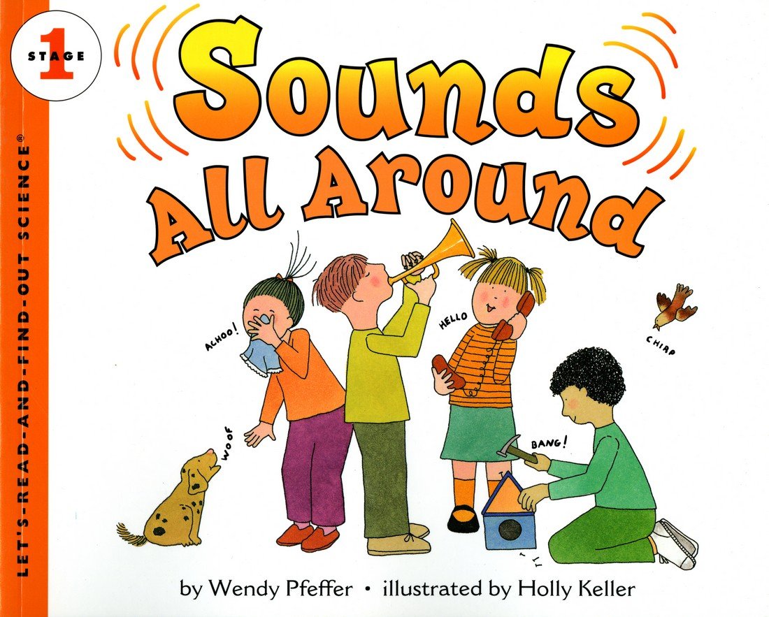 Sounds All Around (Let'sReadandFindOut Science 1),Used