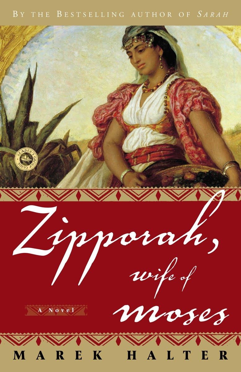 Zipporah, Wife Of Moses: A Novel (Canaan Trilogy, 2)