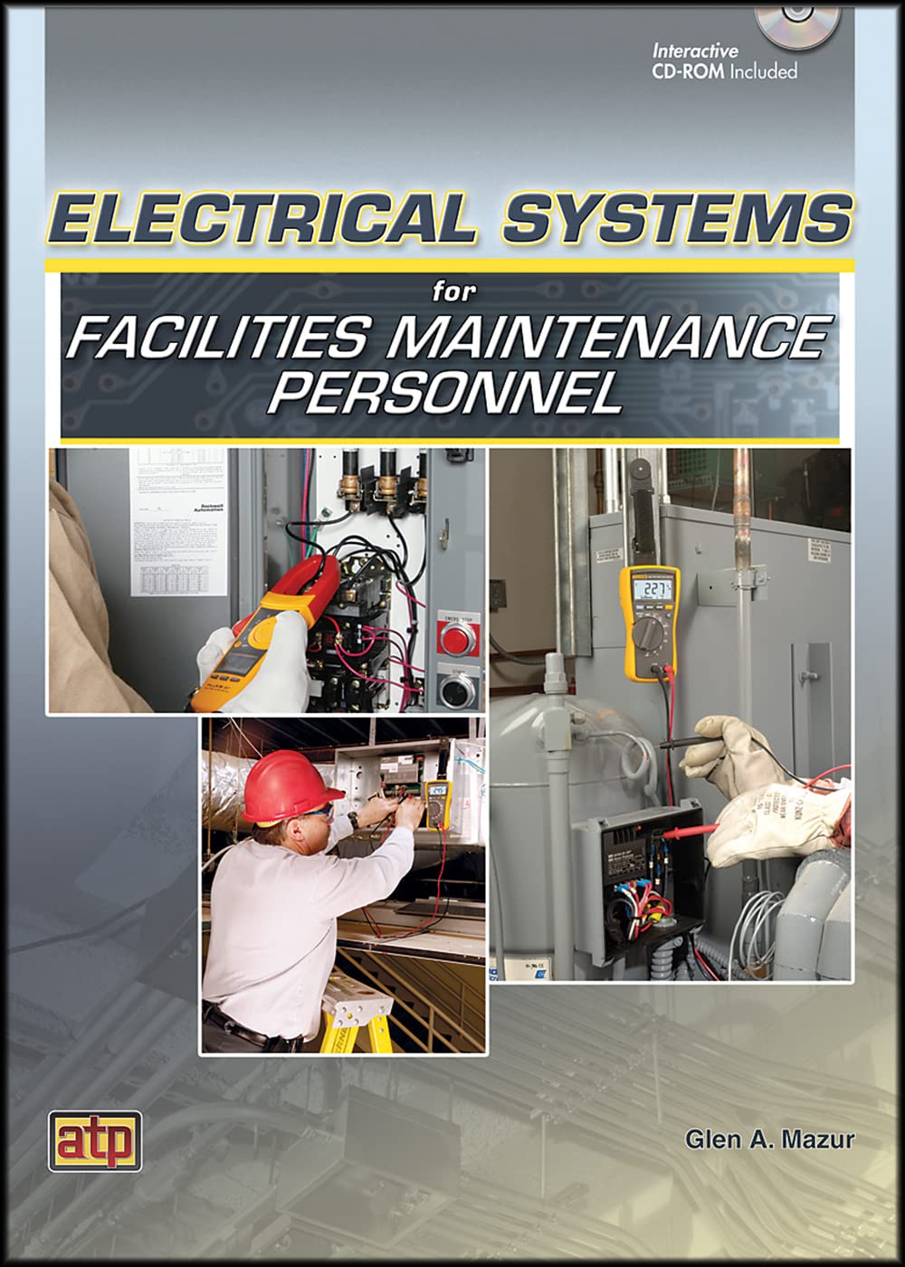 Electrical Systems for Facilities Maintenance Personnel,Used