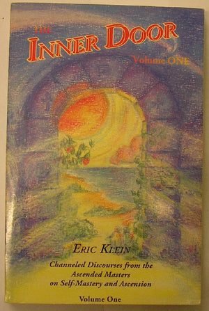 The Inner Door: Channeled Discourses from the Ascended Masters on SelfMastery and Ascension: 001,Used