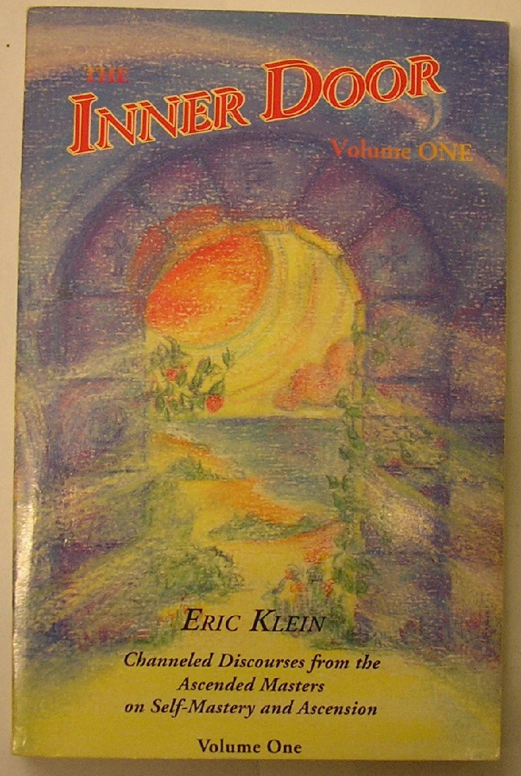 The Inner Door: Channeled Discourses from the Ascended Masters on SelfMastery and Ascension: 001,Used