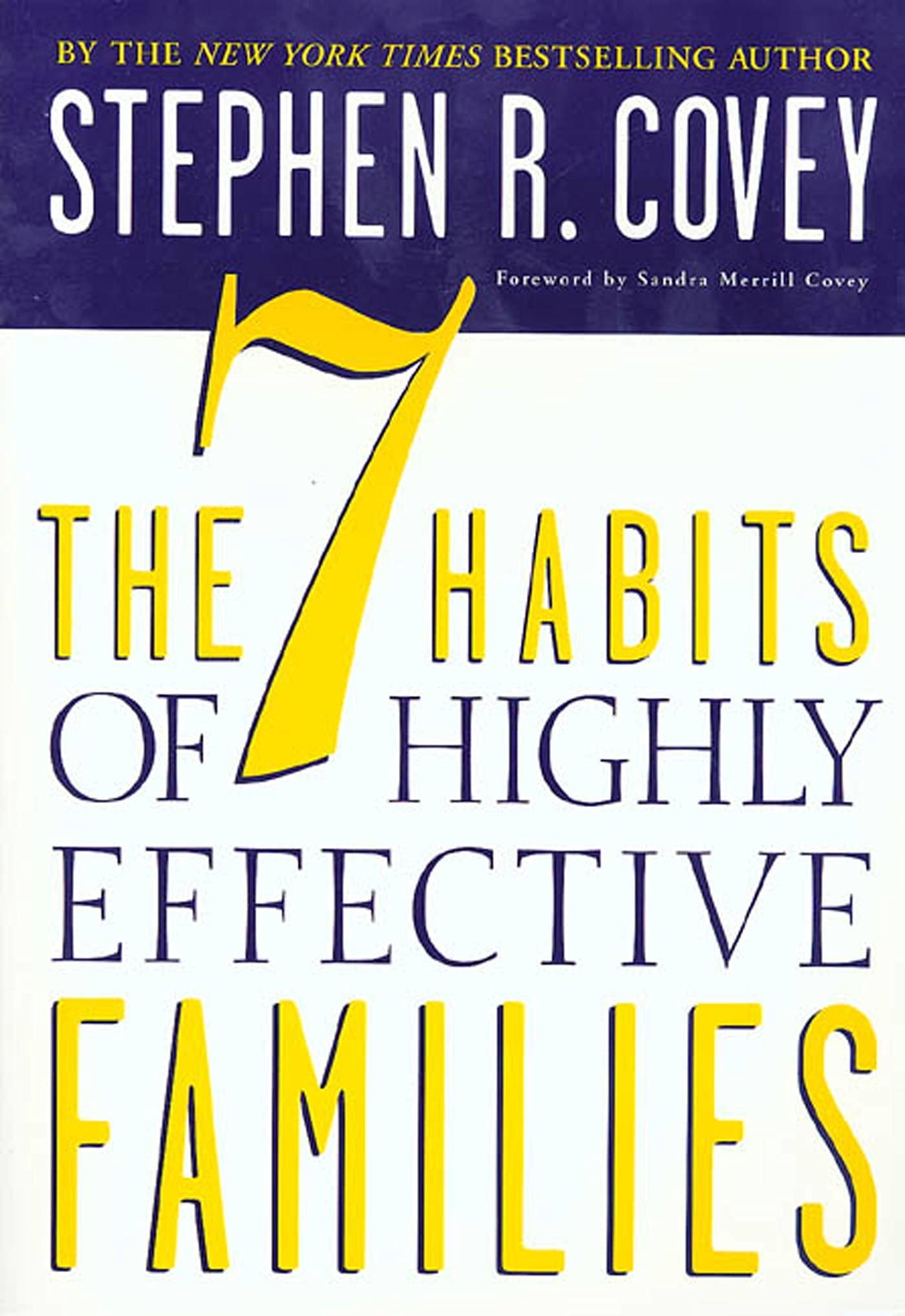 The 7 Habits of Highly Effective Families: Creating a Nurturing Family in a Turbulent World,Used