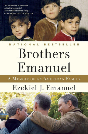 Brothers Emanuel: A Memoir Of An American Family