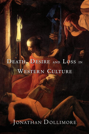Death, Desire and Loss in Western Culture,New