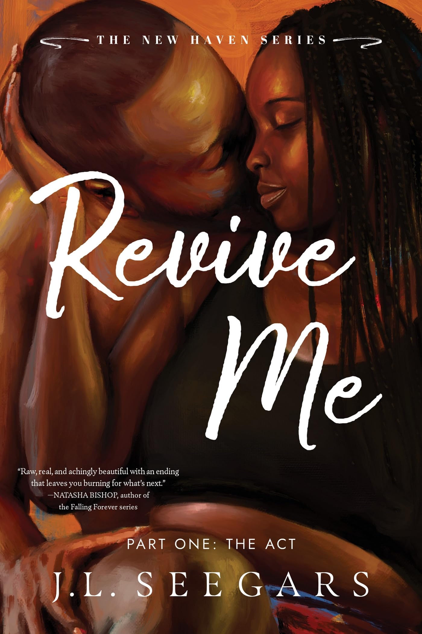Revive Me: Part One (Standard Edition) (New Haven, 2)