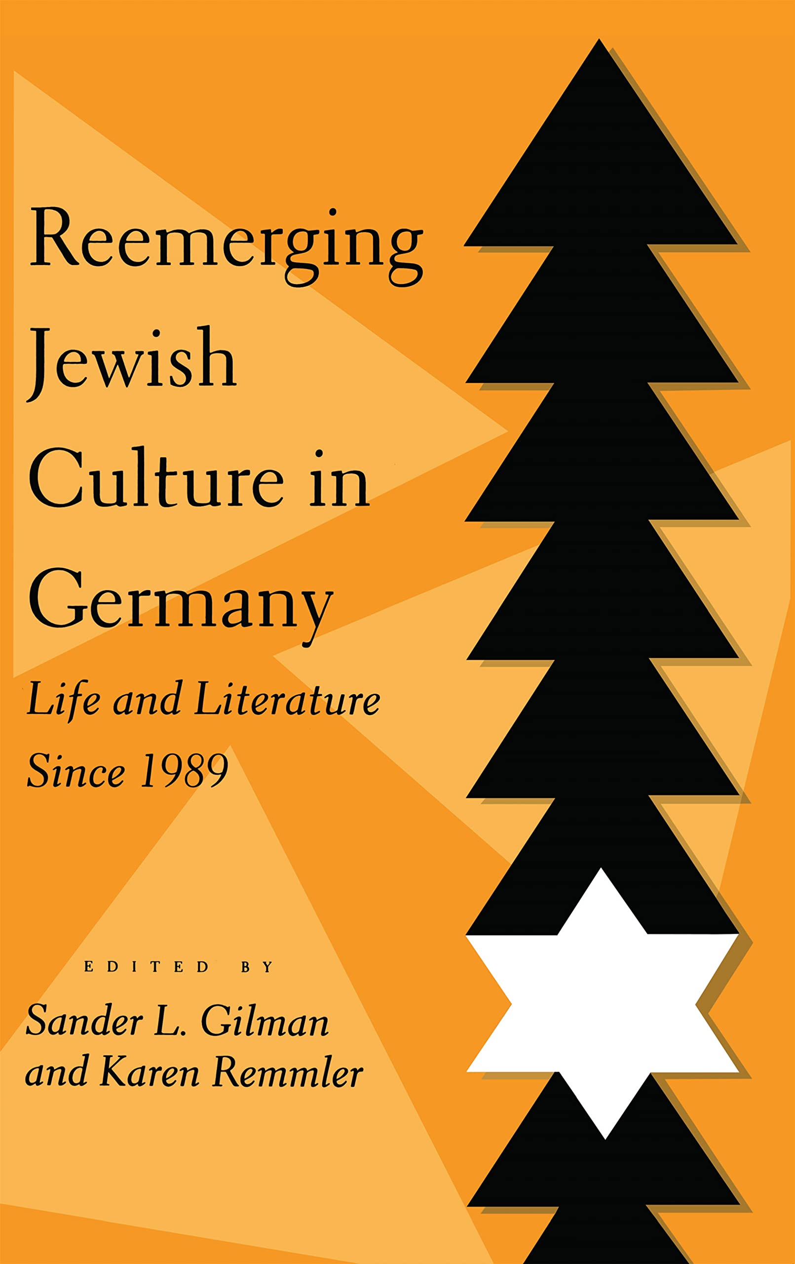 Reemerging Jewish Culture In Germany: Life And Literature Since 1989,Used