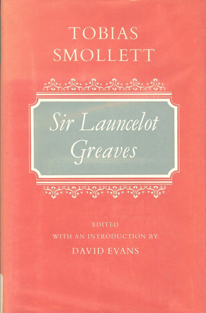 The life and adventures of Sir Launcelot Greaves; (Oxford English novels),Used