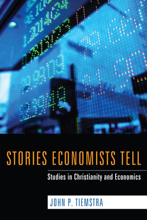 Stories Economists Tell,New