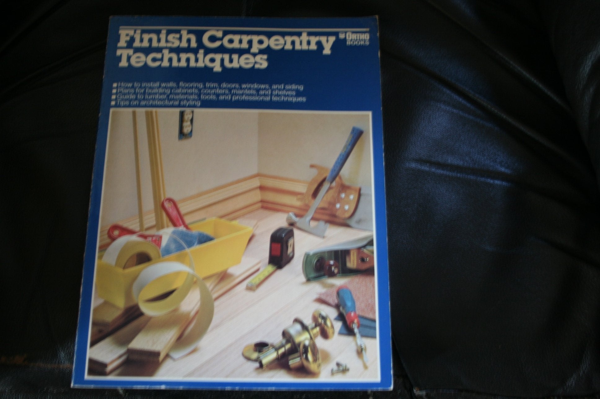 Finish Carpentry Techniques (Ortho Books),Used
