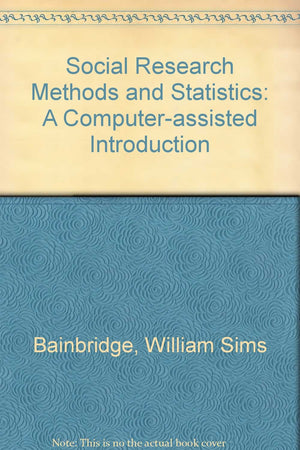 Social Research Methods and Statistics: A ComputerAssisted Introduction,Used