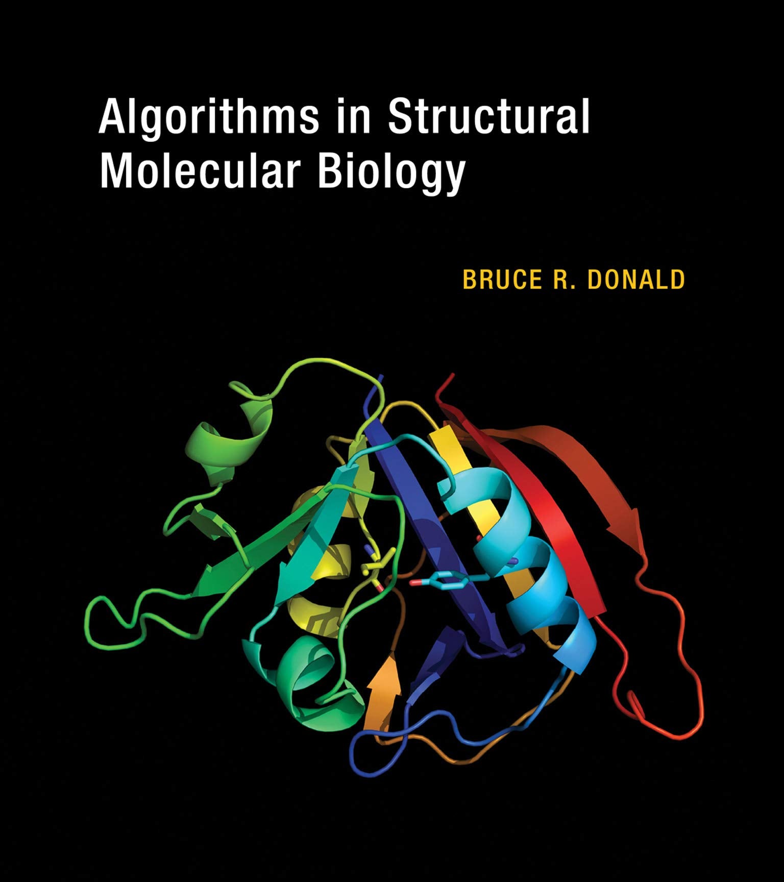 Algorithms in Structural Molecular Biology (Computational Molecular Biology),Used