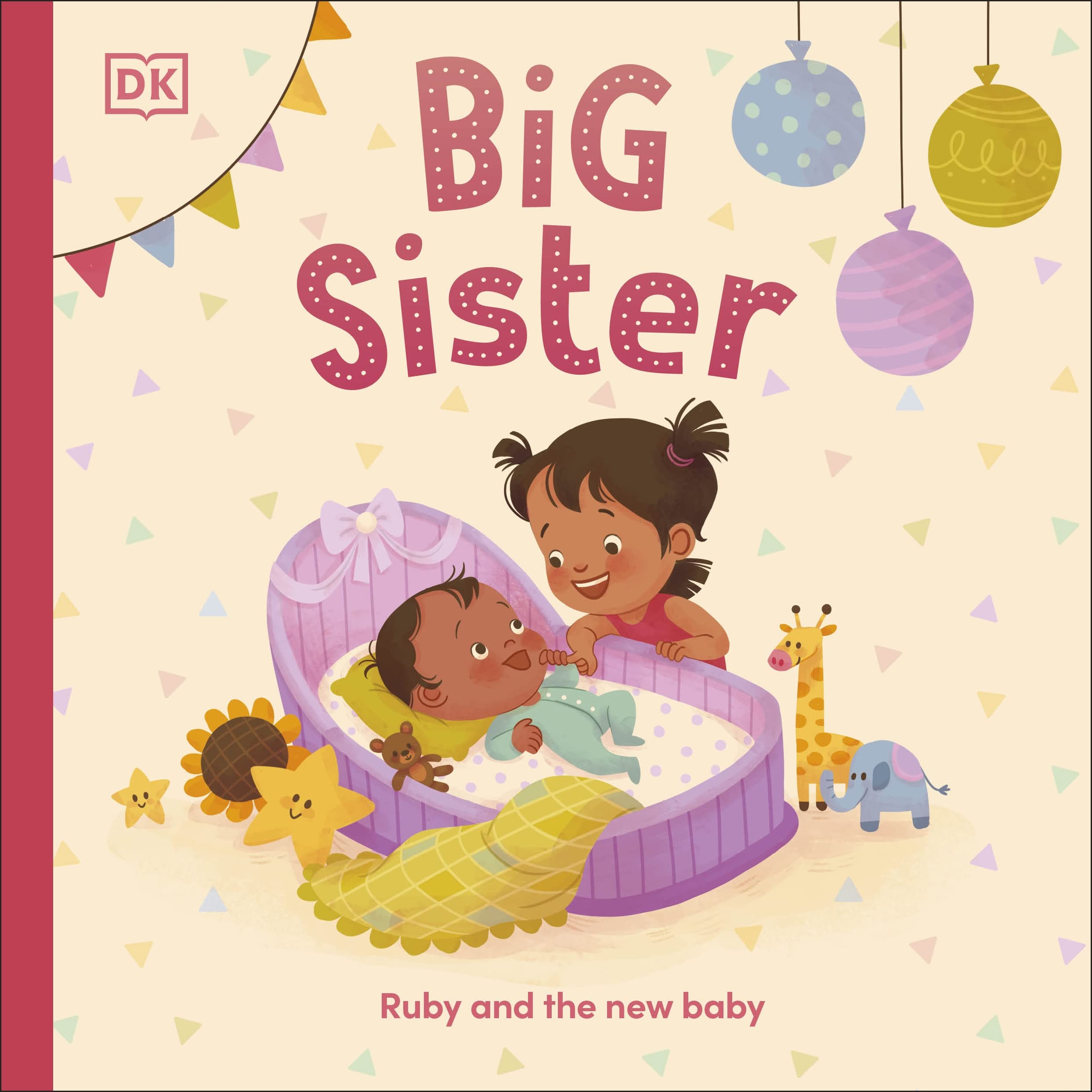 Big Sister: Ruby And The New Baby,Used