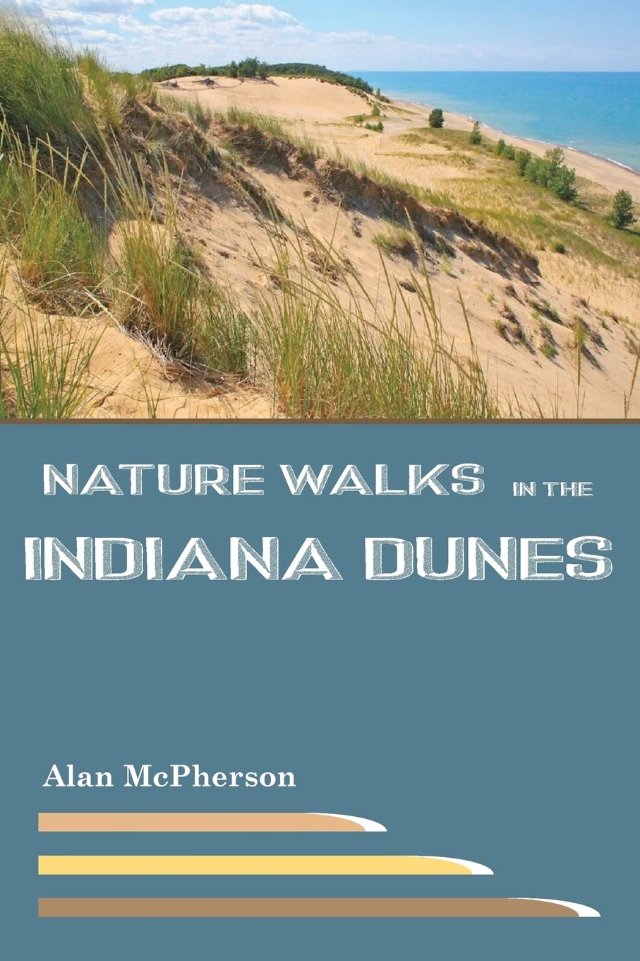 Nature Walks in the Indiana Dunes,Used