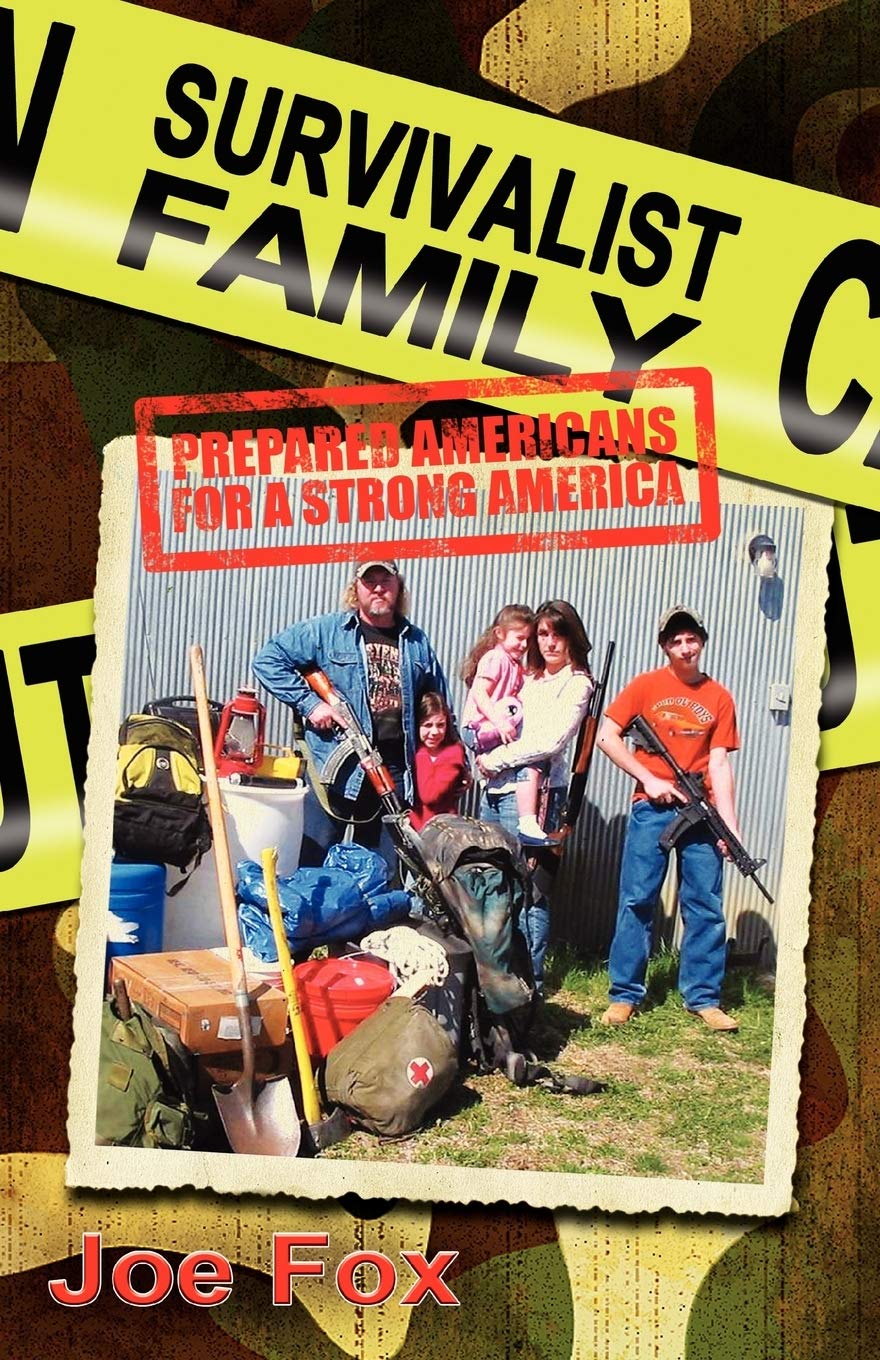Survivalist Family Prepared Americans for a Strong America,New