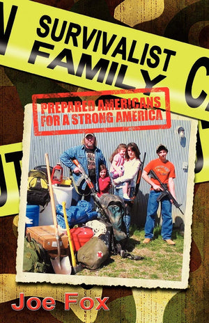 Survivalist Family Prepared Americans for a Strong America,Used