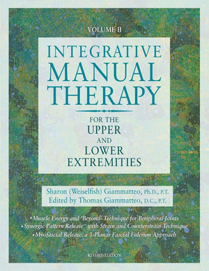 Integrative Manual Therapy for the Upper and Lower Extremities,Used