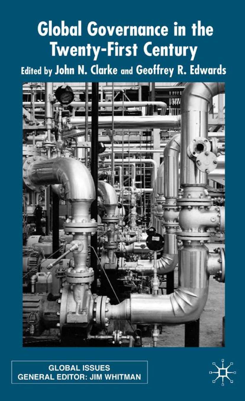 Global Governance In The Twentyfirst Century (Global Issues)